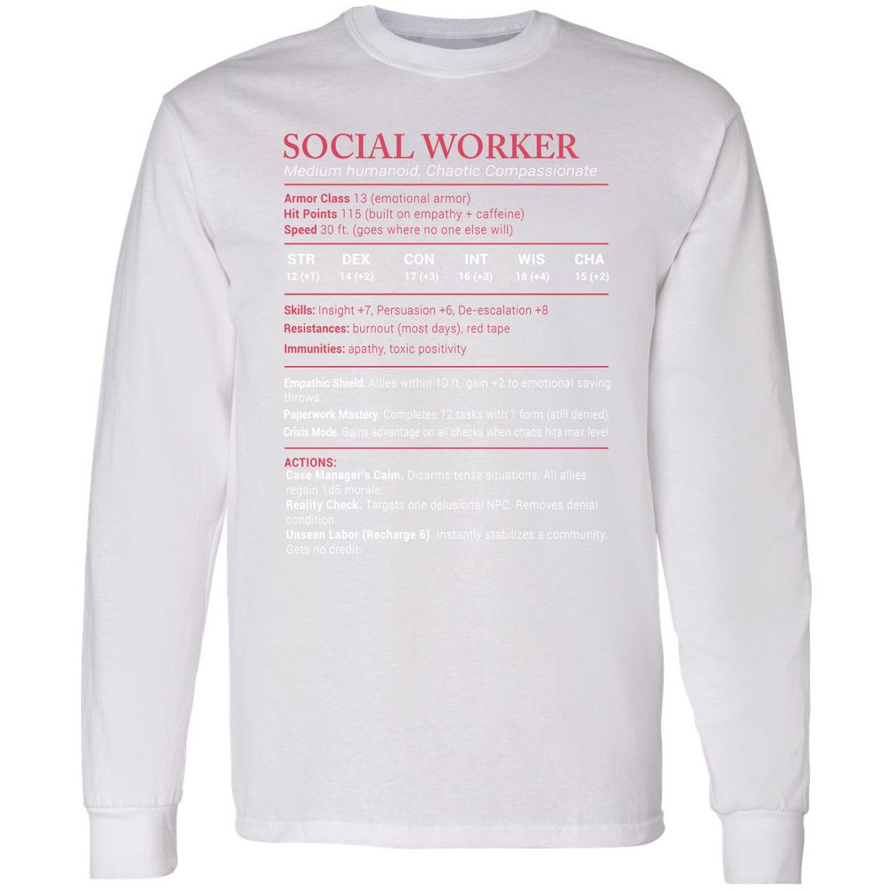 Social Worker Stats Long Sleeve T-Shirt - White - 5