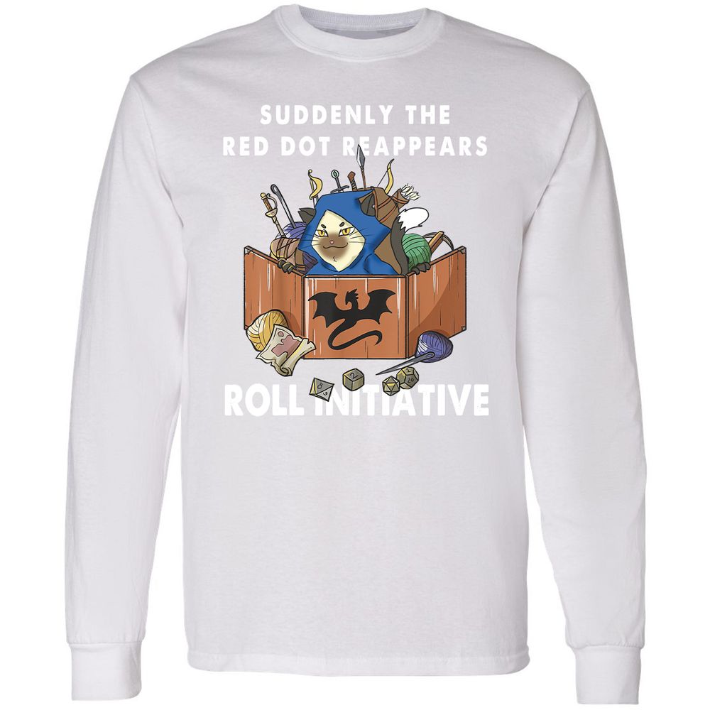 Suddenly The Red Dot Reappears Roll Initiative Long Sleeve T-Shirt - White - 5