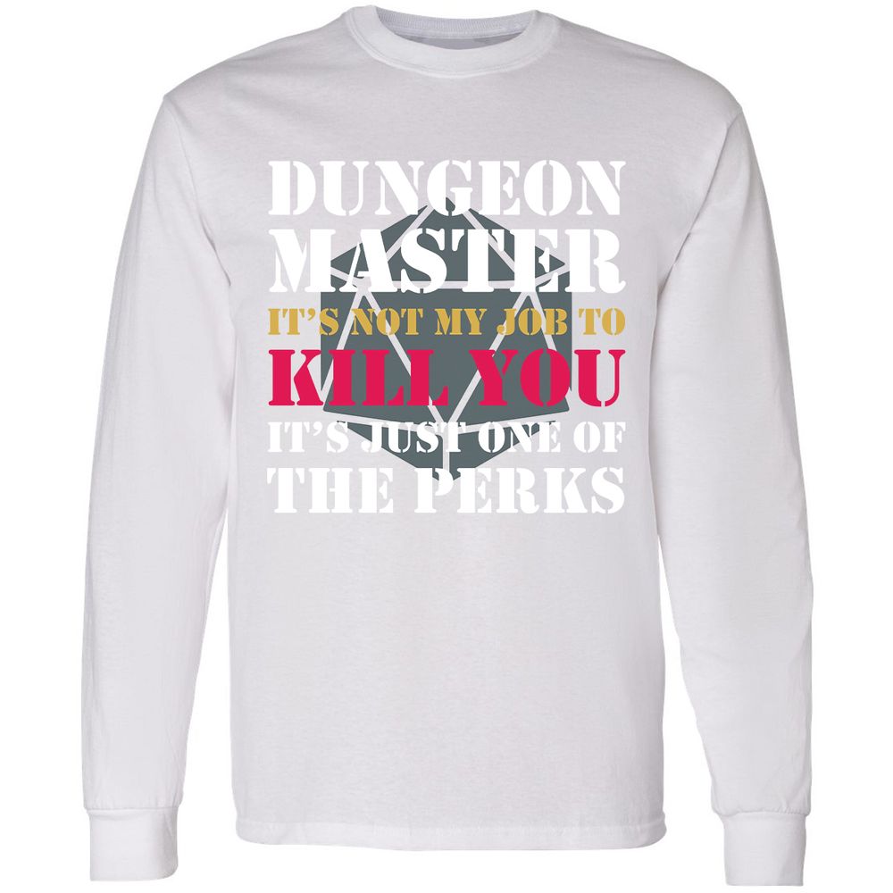 DUNGEON MASTER NOT MY JOB Long Sleeve T-Shirt - White - 5