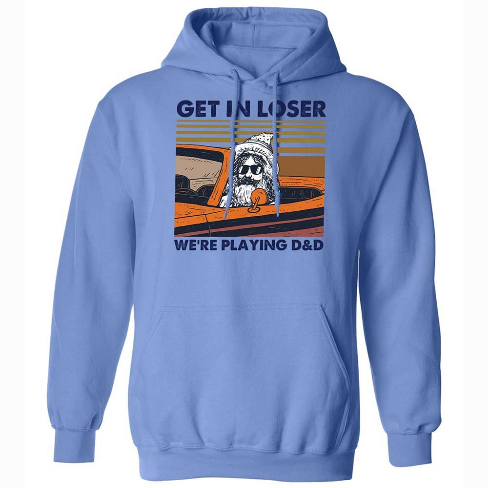 Get in Loser Classic Unisex Hoodie - Carolina Blue - 6