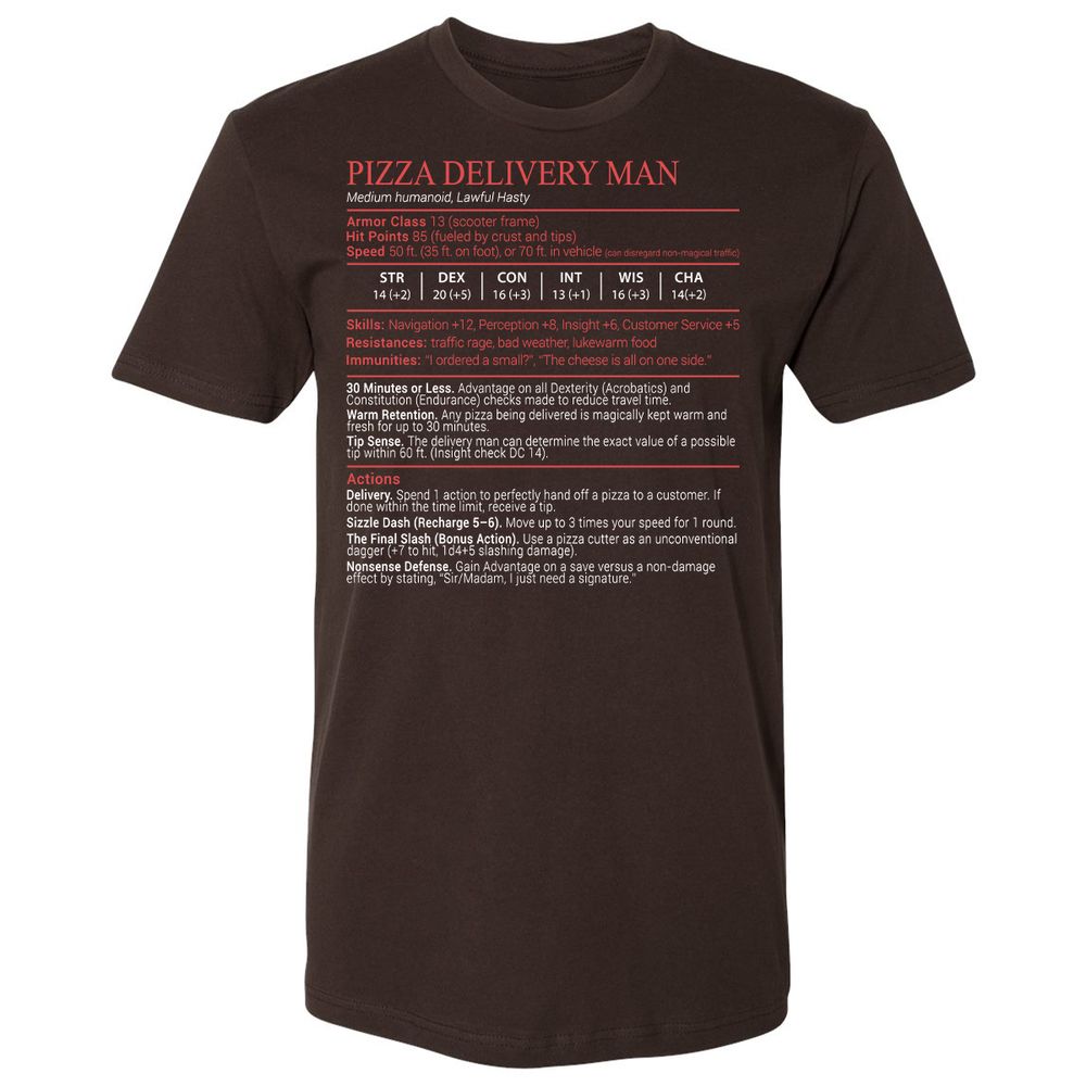 Pizza Delivery Man Stats Block Premium Unisex T-Shirt - Dark Chocolate - 6
