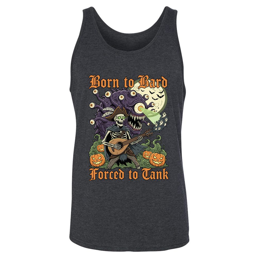 Born to Bard – Forced to Tank Unisex Jersey Tank - Dark Grey Heather - 6