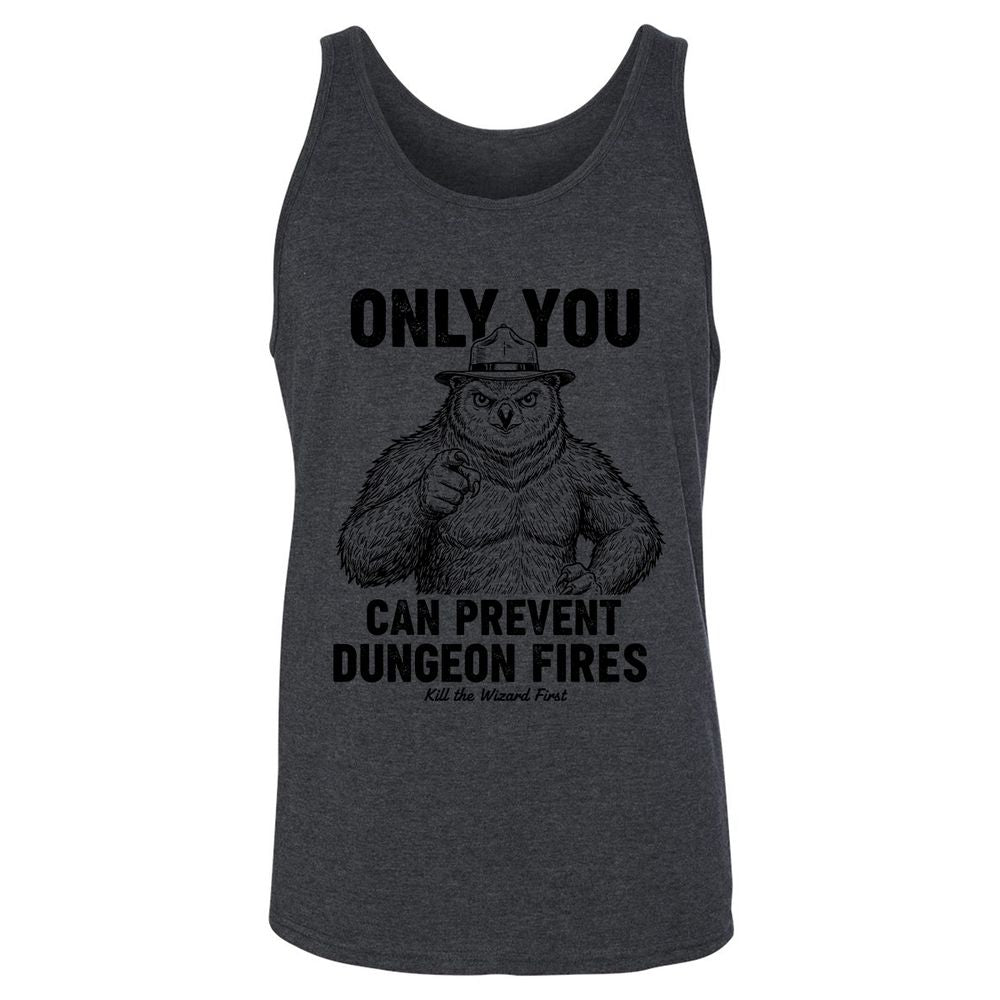 Only You Can Prevent Dungeon Fires - Dark Grey Heather - 6
