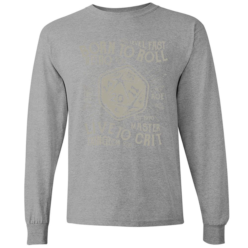 Born To Roll Live To Crit Long Sleeve T-Shirt - Graphite Heather - 6