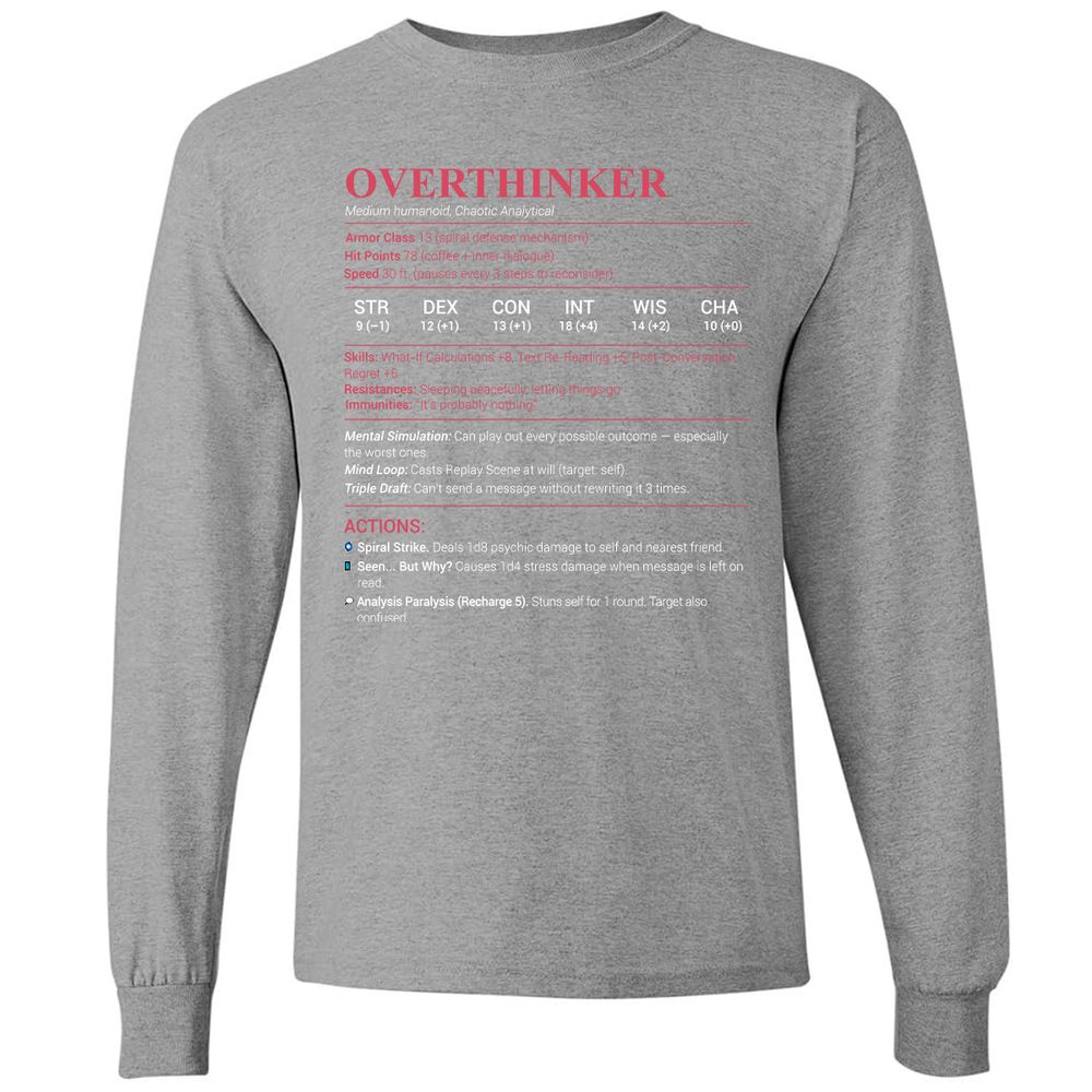 Overthinker Stats Long Sleeve T-Shirt - Graphite Heather - 6