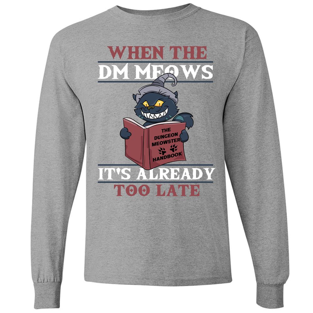 When The DM Meow Long Sleeve T-Shirt - Graphite Heather - 6