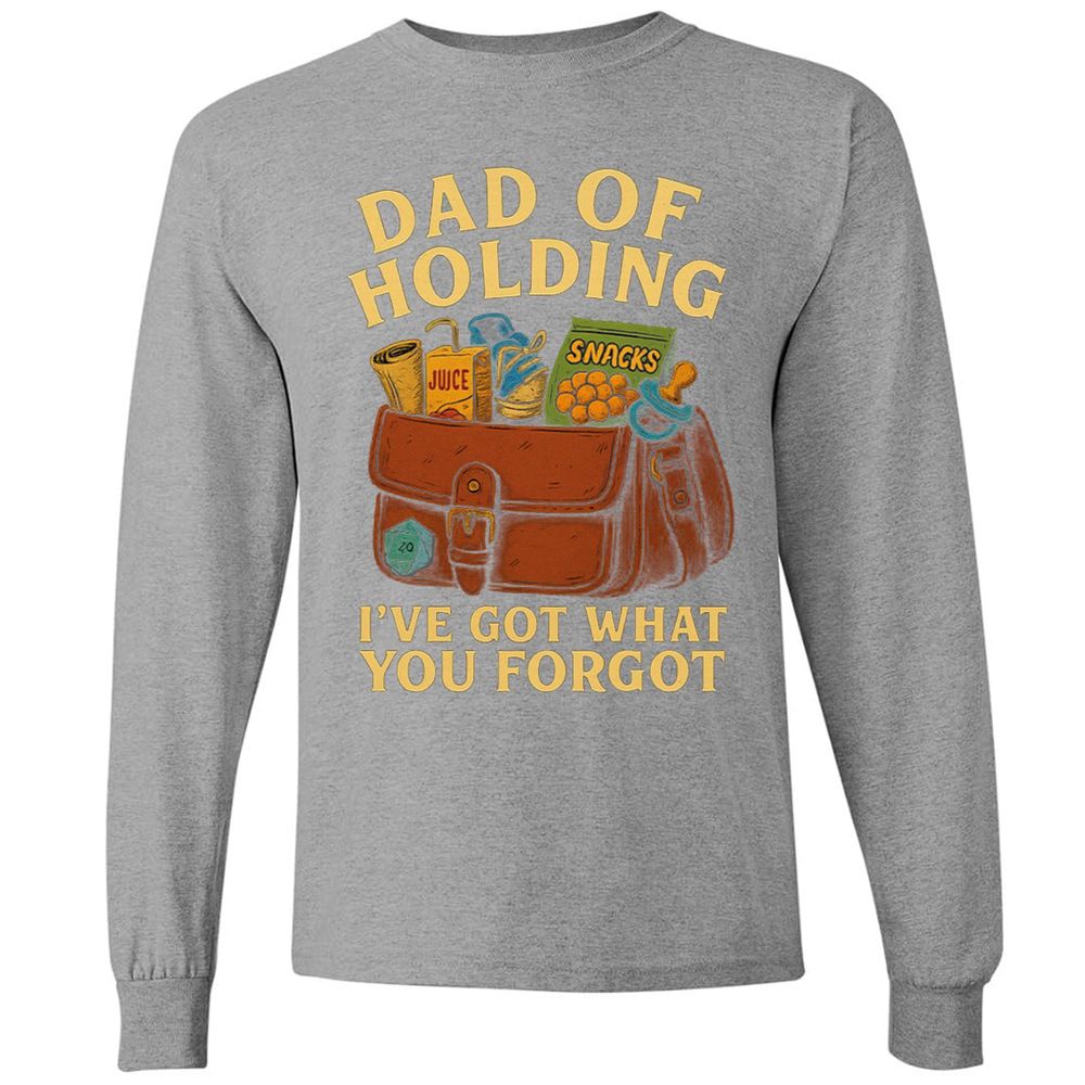 Dad Of Holding Long Sleeve T-Shirt - Graphite Heather - 6