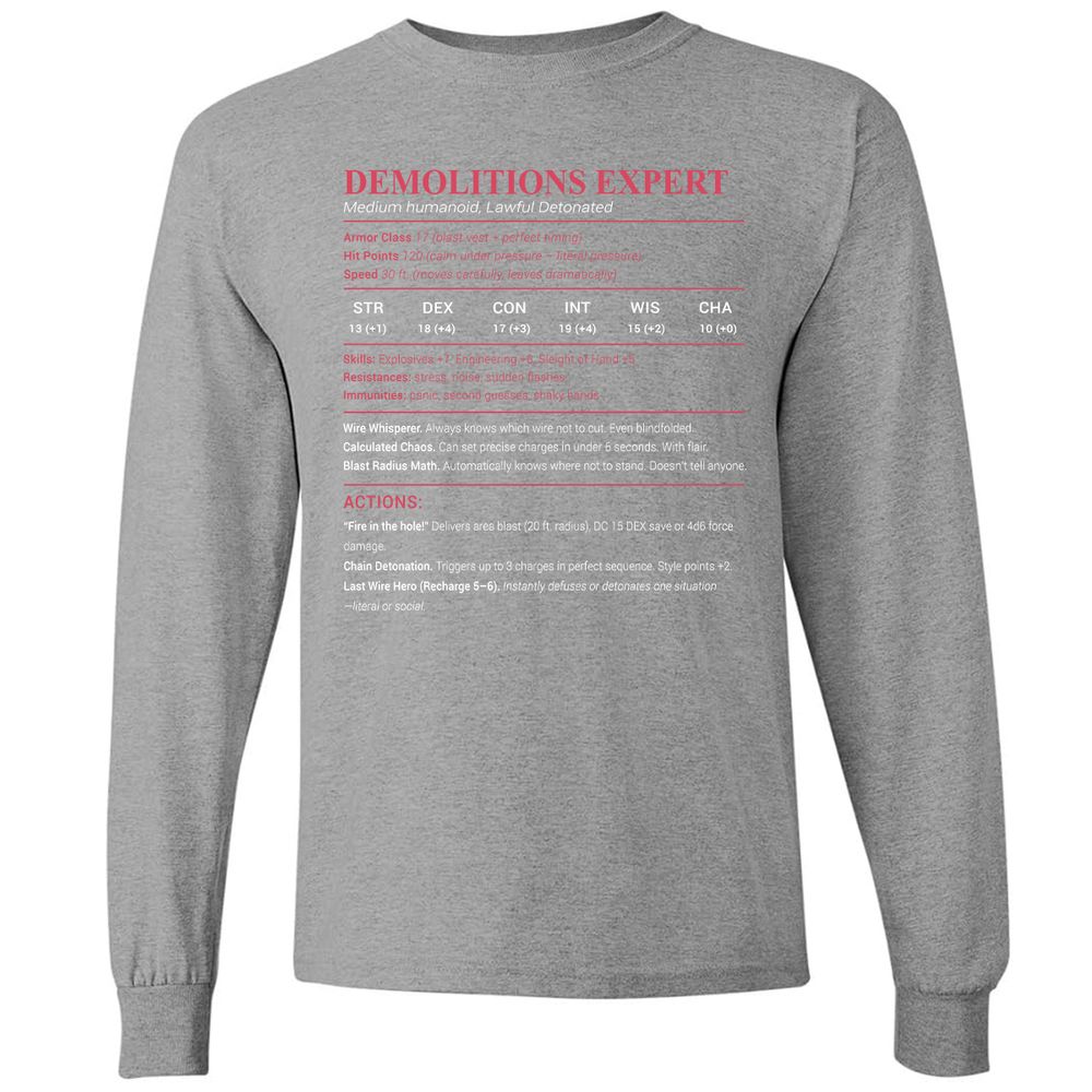 DEMOLITIONS EXPERT Long Sleeve T-Shirt - Graphite Heather - 6