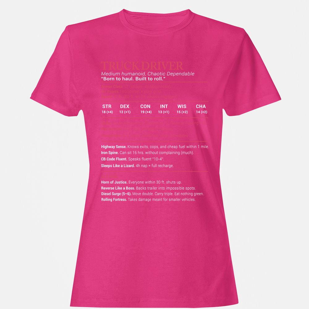 Truck Driver Stats Women's T-Shirt - Heliconia - 6