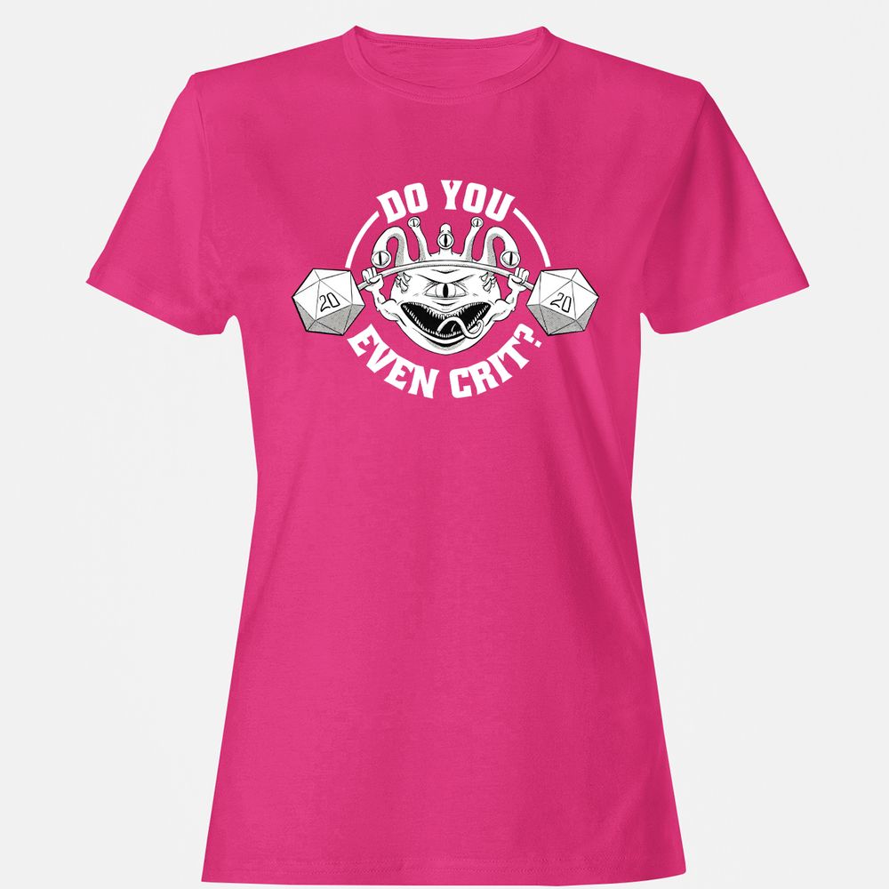 Do You Even Crit Women's T-Shirt - Heliconia - 6