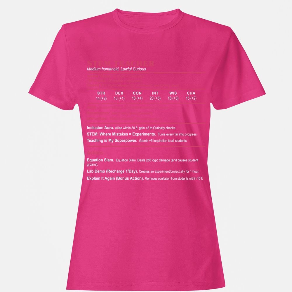 STEM TEACHER Women's T-Shirt - Heliconia - 6