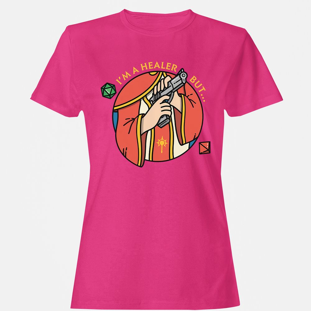I'm A Healer But Women's T-Shirt - Heliconia - 6