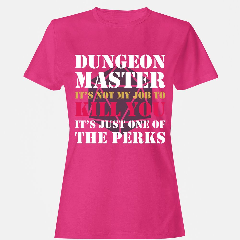 DUNGEON MASTER NOT MY JOB Women's T-Shirt - Heliconia - 6
