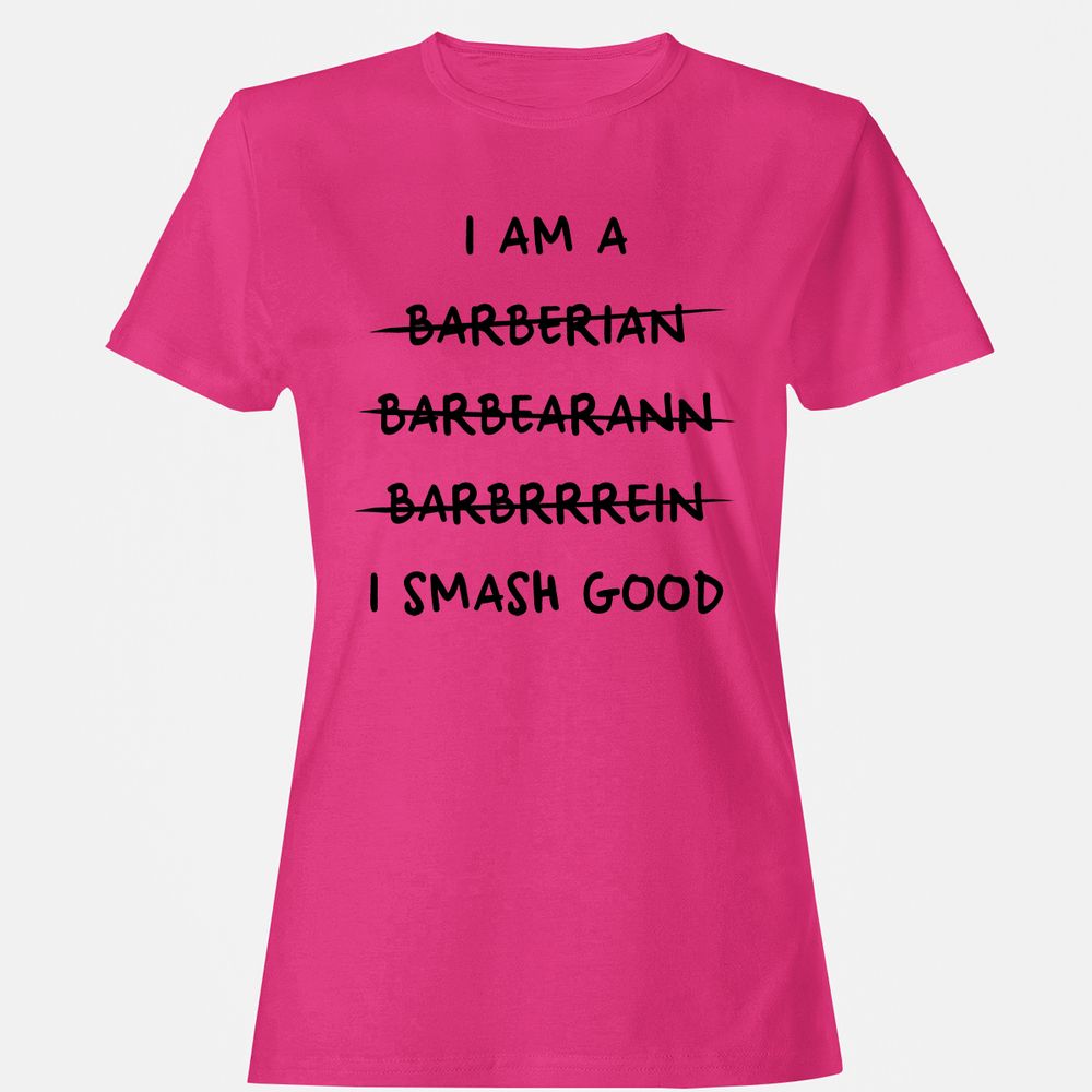 I Am A Barbarian Women's T-Shirt - Heliconia - 6