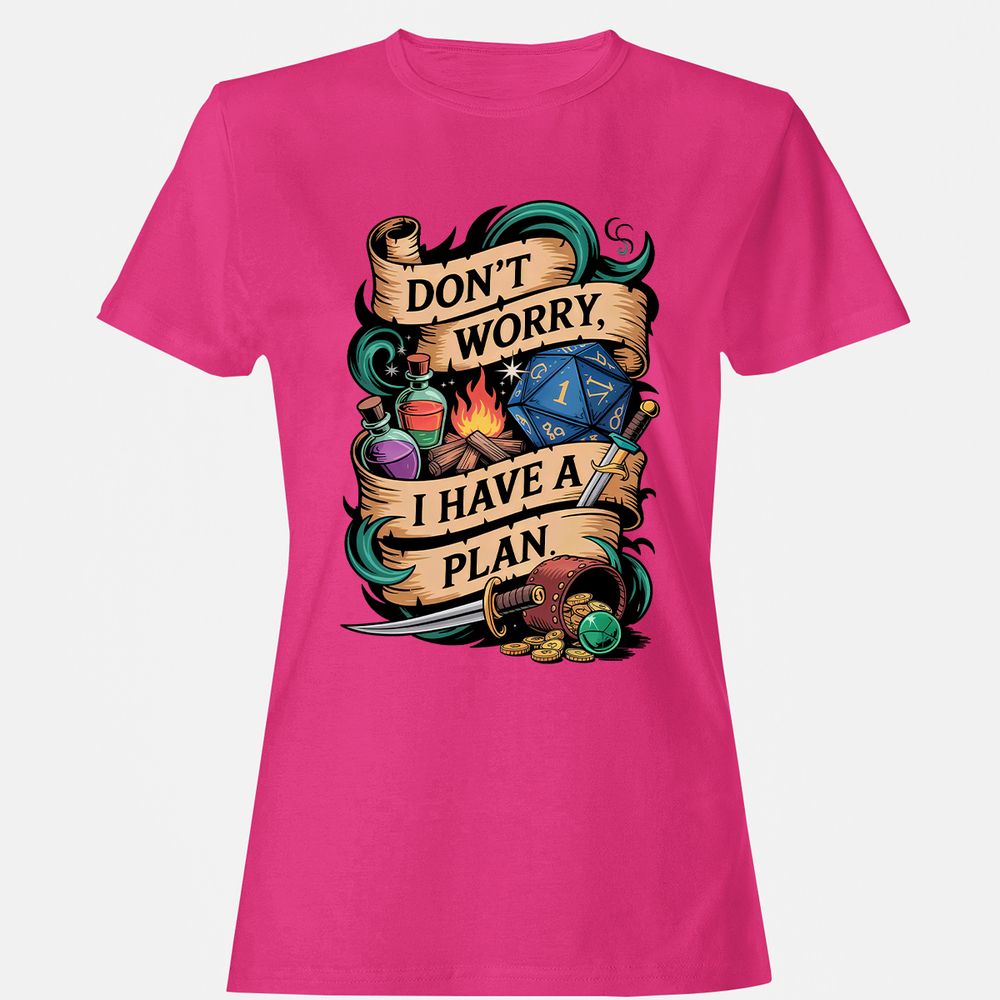 Don't Worry I Have A Plan Women's T-Shirt - Heliconia - 6