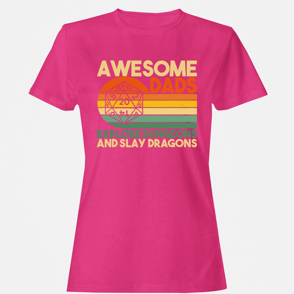 Awesome Dad Explore Dungeons Slay Dragons Women's T-Shirt - Heliconia - 6