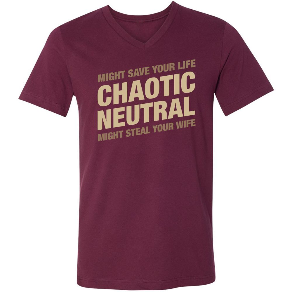 Might Save Your Life Might Steal Your Wife Unisex V-Neck T-Shirt - Maroon - 6