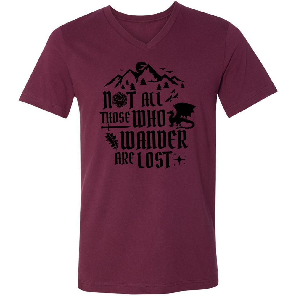 Not All Those Who Wander Are Lost Unisex V-Neck T-Shirt - Maroon - 6