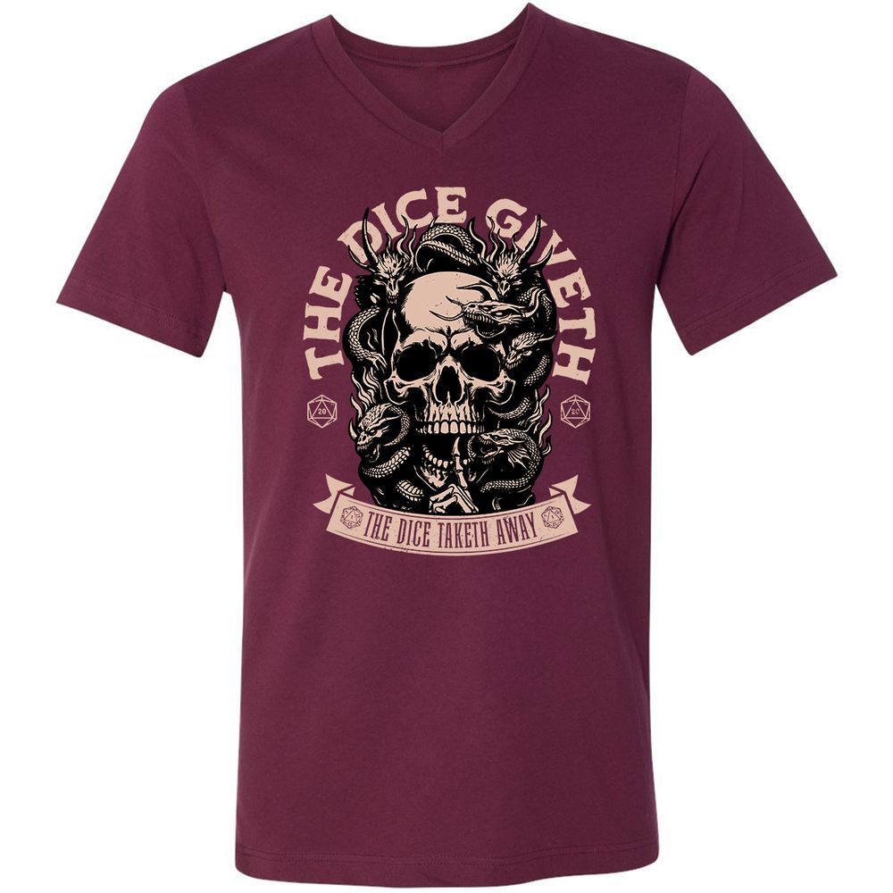 The Dice Giveth The Dice Taketh Away Unisex V-Neck T-Shirt - Maroon - 6