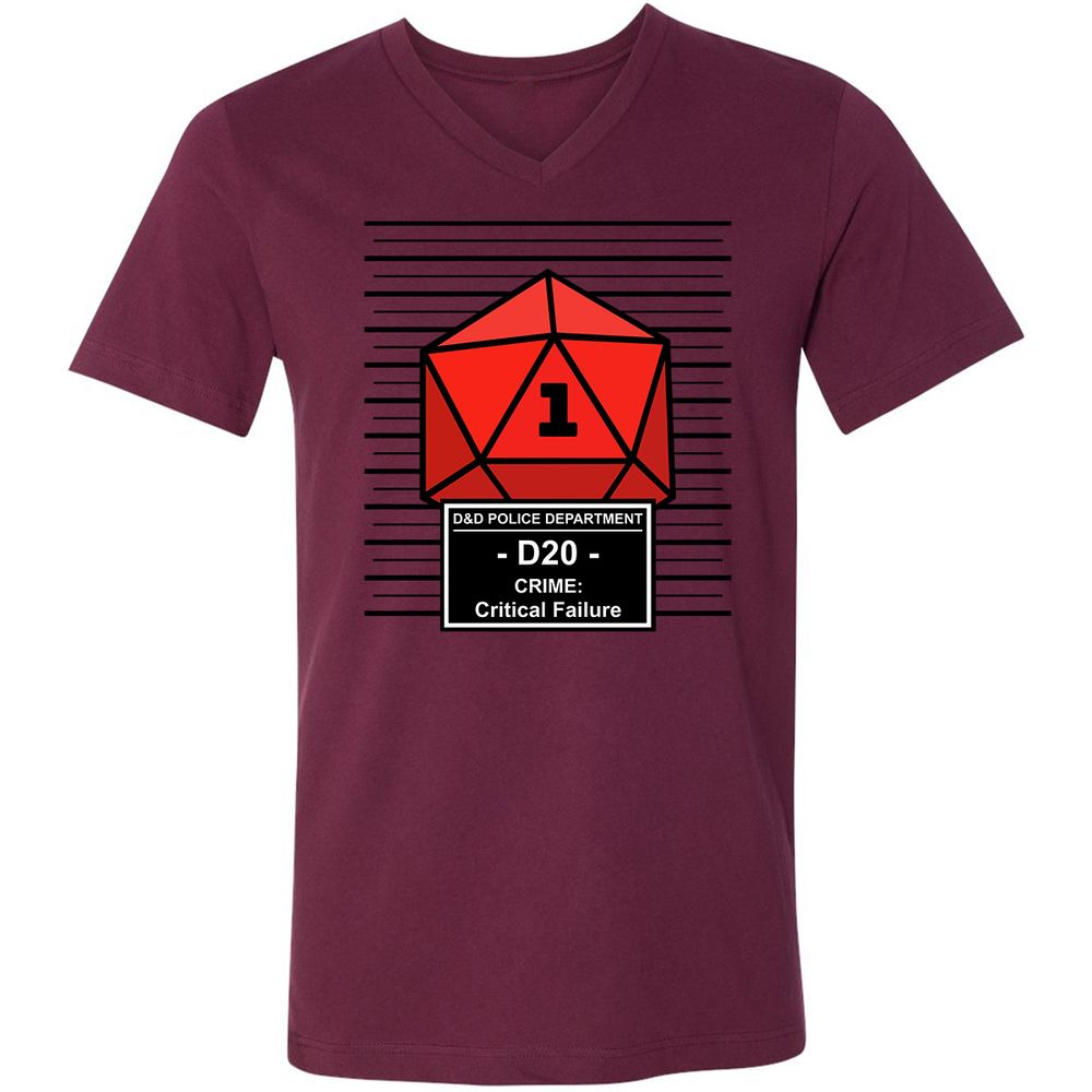 D20 Arrested For Critical Failure Unisex V-Neck T-Shirt - Maroon - 6