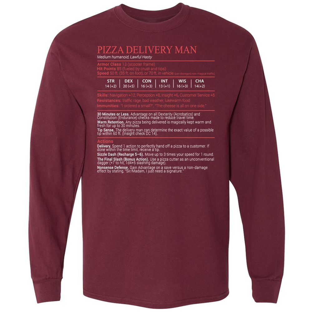 Pizza Delivery Man Stats Block Long Sleeve T-Shirt - Maroon - 6