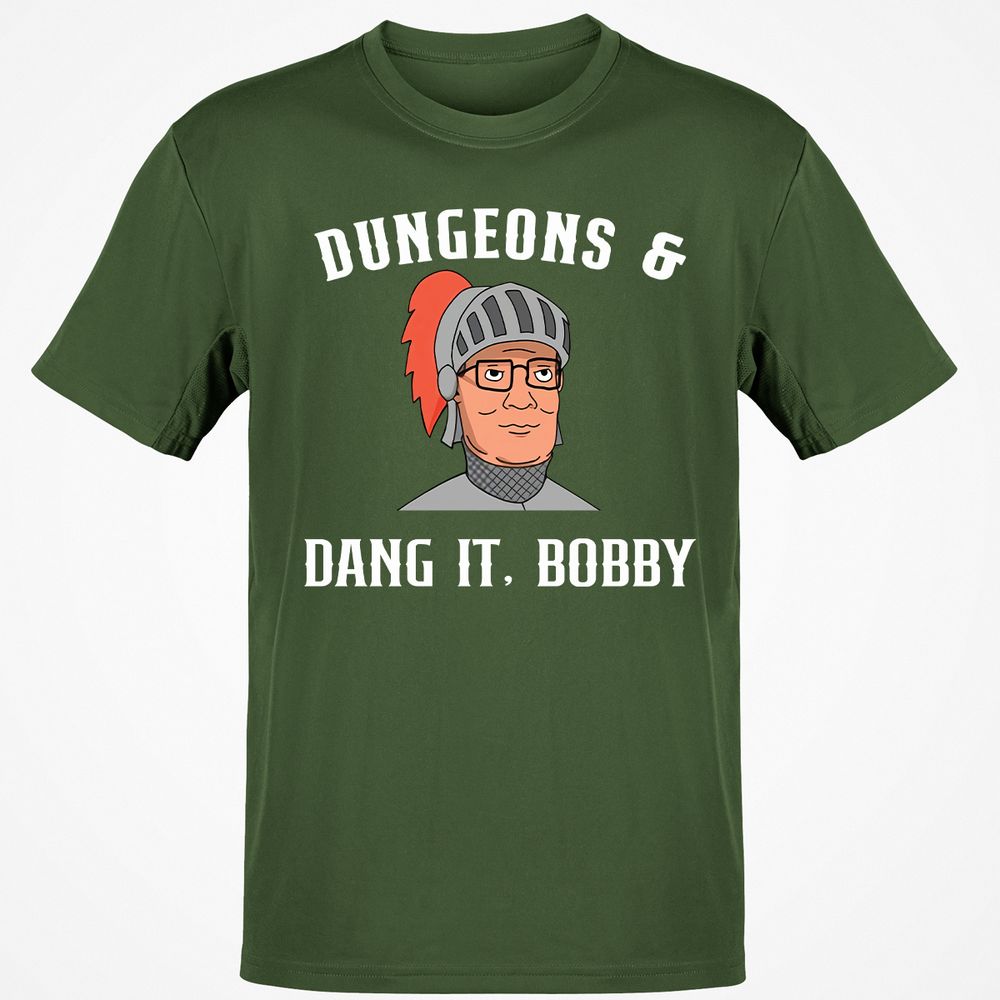 Dang It Bobby T-Shirt - Military Green - 6