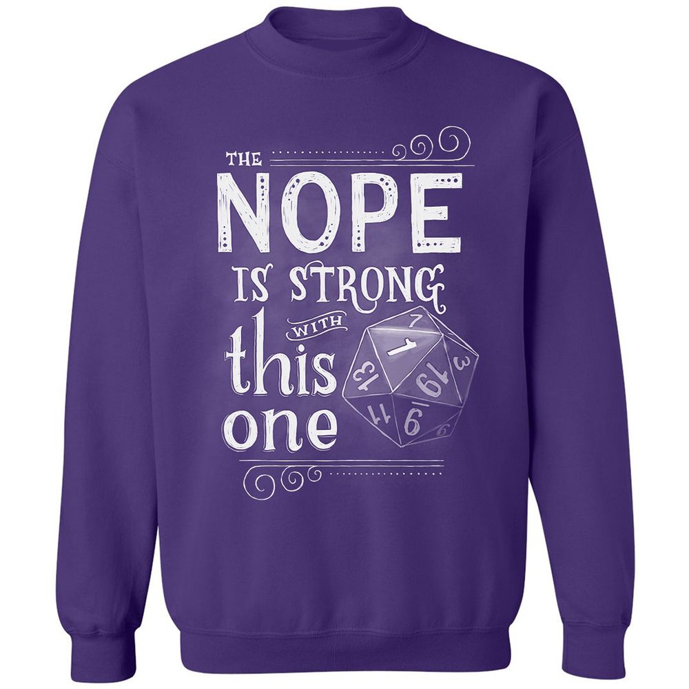 The NOPE is Strong with This One Classic Unisex Sweatshirt - Purple - 6