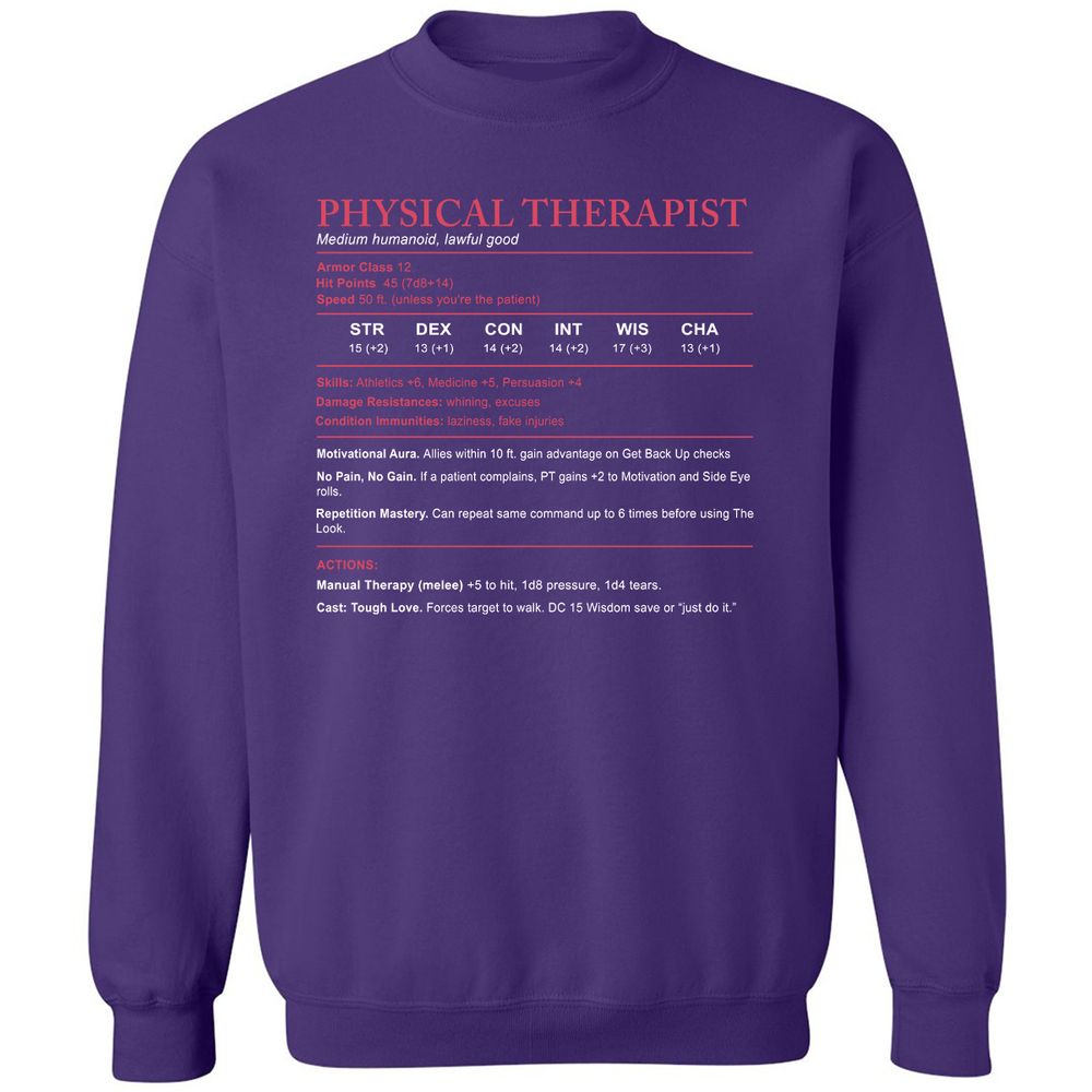 Physical Therapist Stats Classic Unisex Sweatshirt - Purple - 6