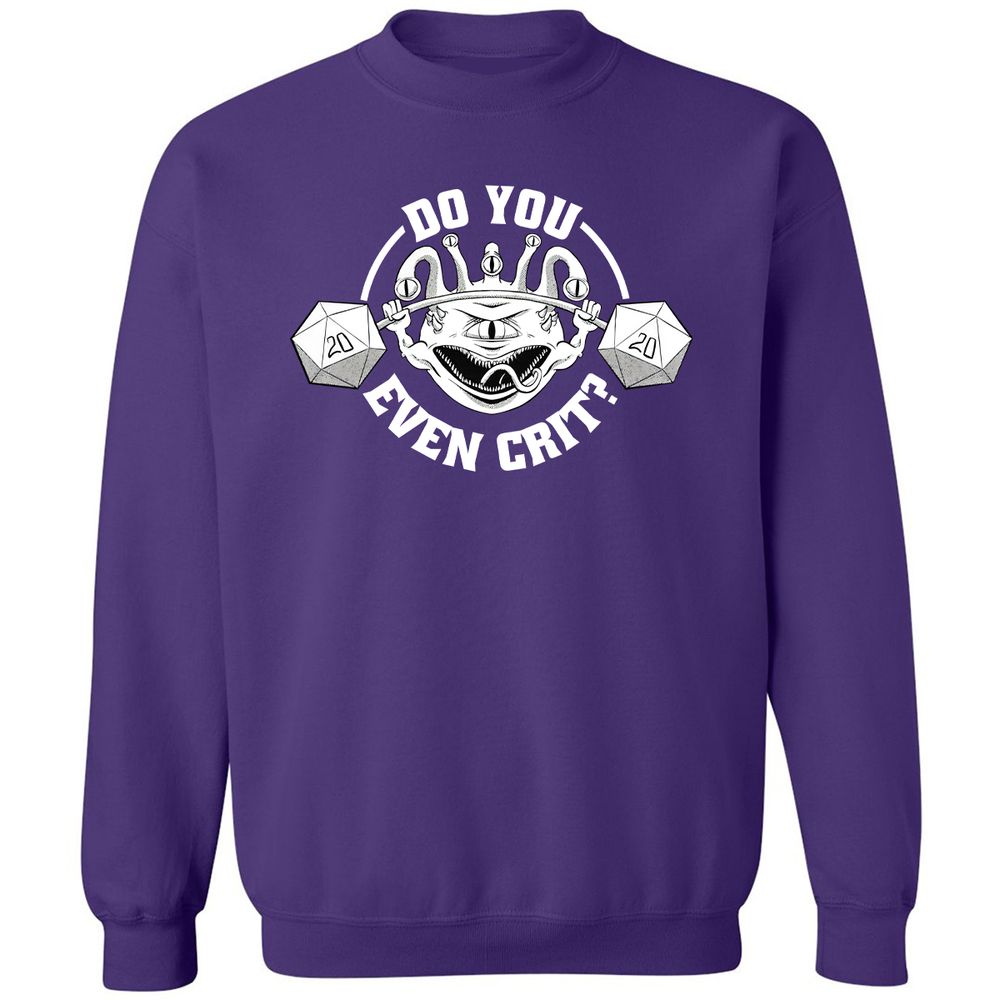 Do You Even Crit Classic Unisex Sweatshirt - Purple - 6