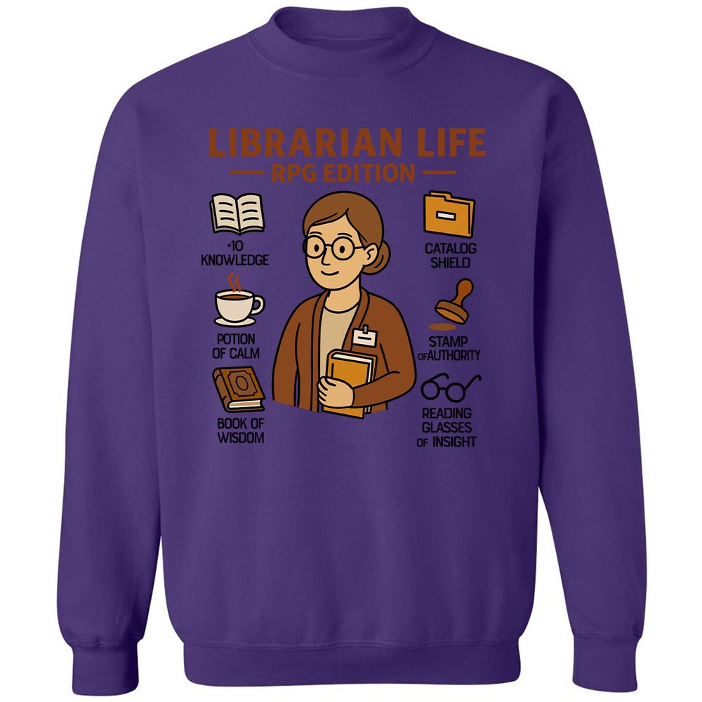 Librarian Life RPG Edition Classic Unisex Sweatshirt - Purple - 6