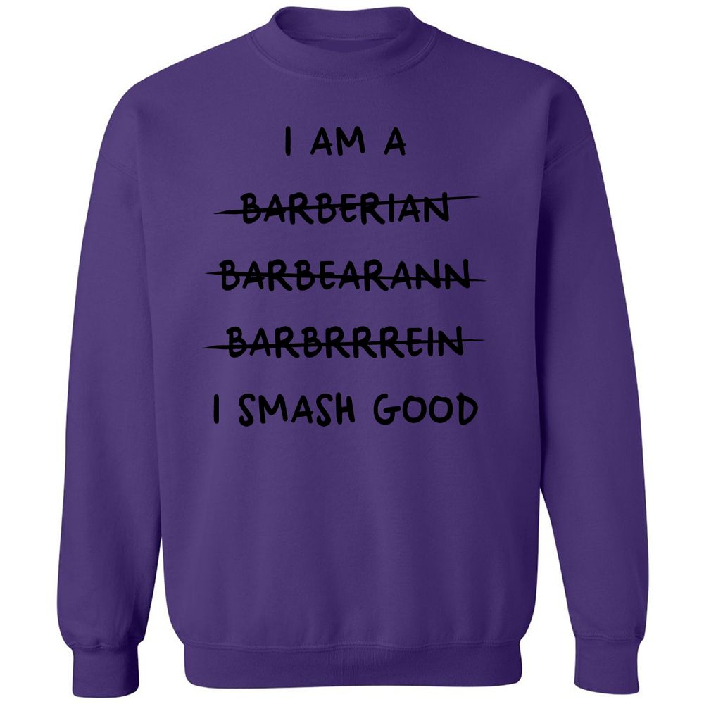 I Am A Barbarian Classic Unisex Sweatshirt - Purple - 6
