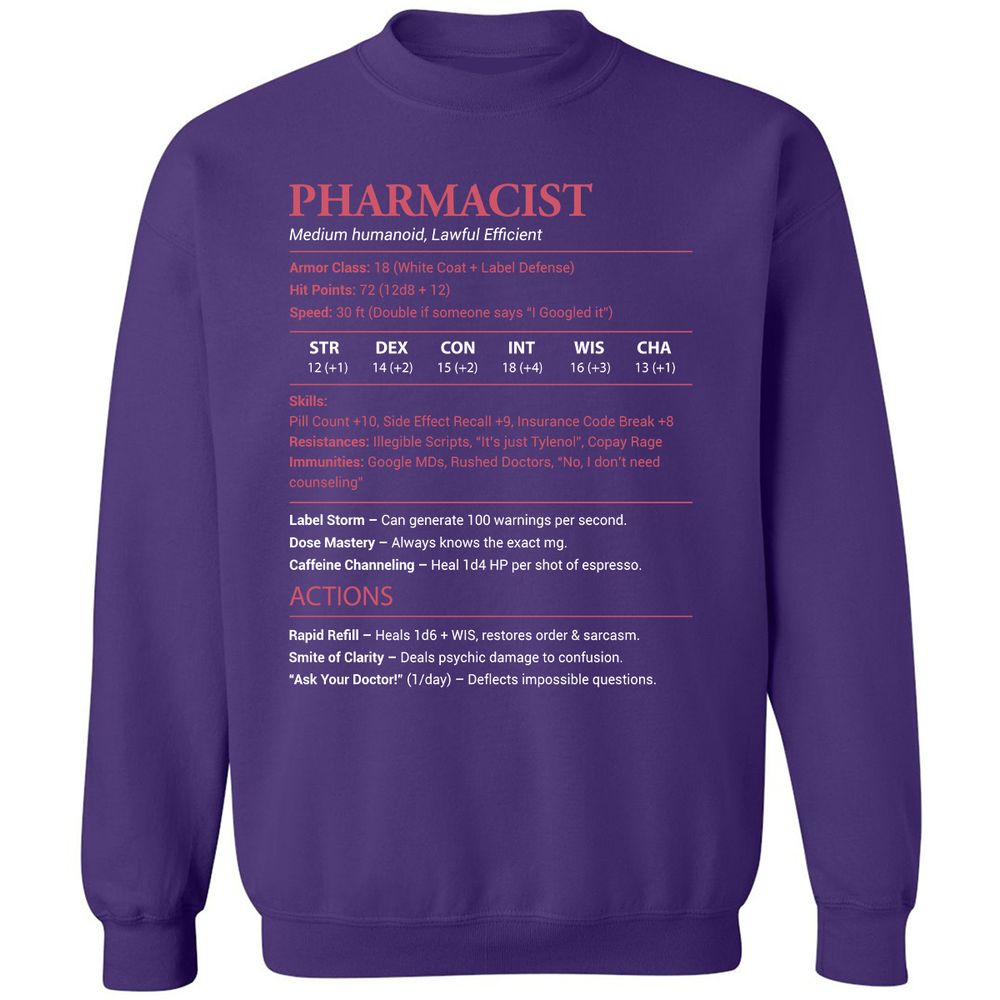 Pharmacist Stats Classic Unisex Sweatshirt - Purple - 6