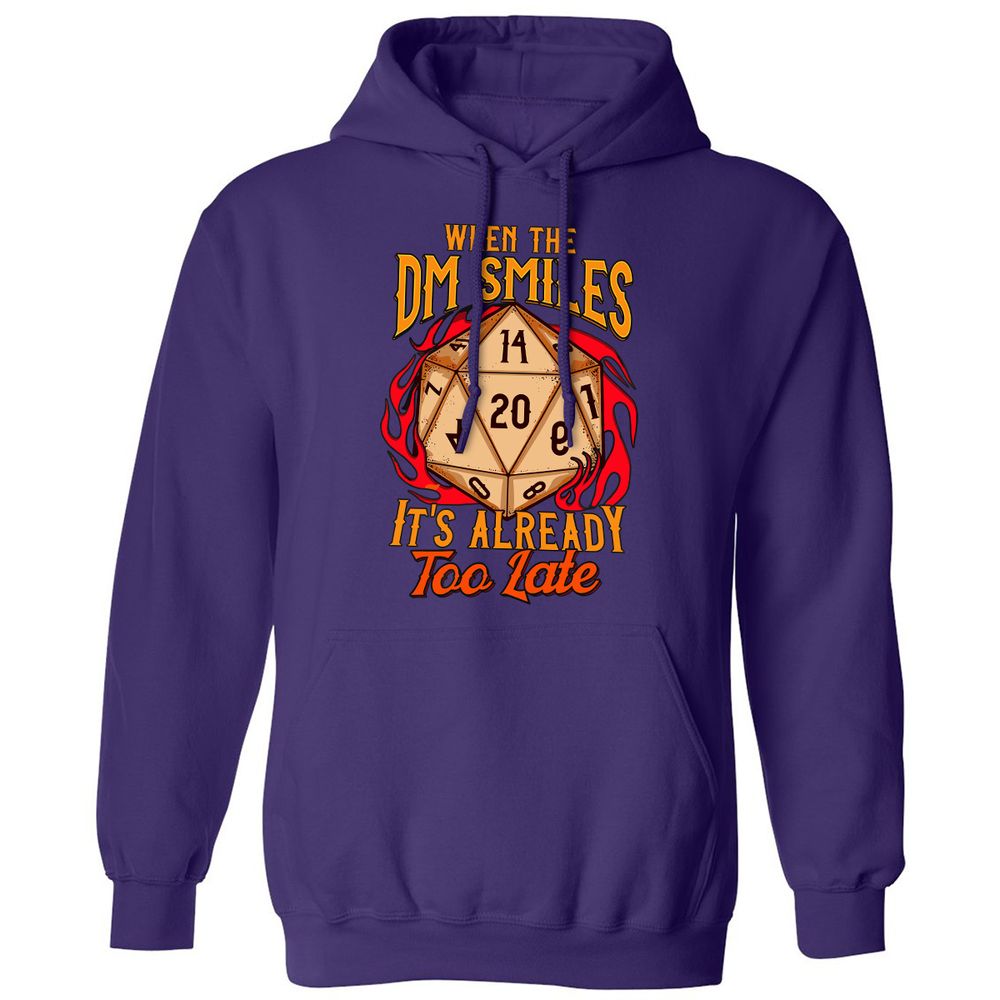 When the DM Smiles It's Already Too Late Classic Unisex Hoodie - Purple - 6