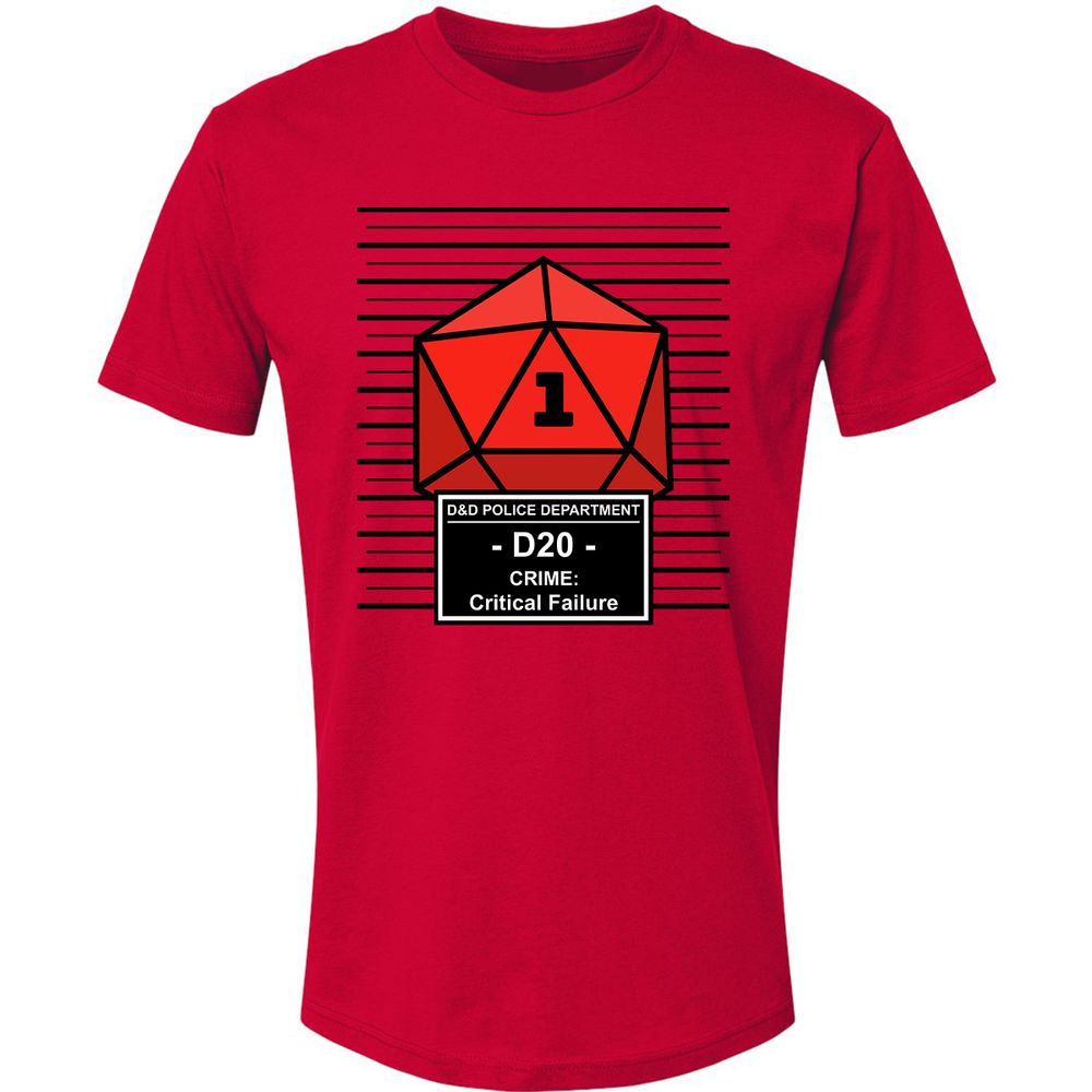 D20 Arrested For Critical Failure Premium Unisex T-Shirt - Red - 6