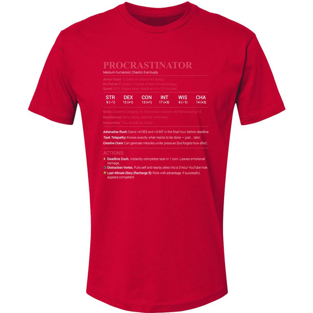 Procrastinator Stats Premium Unisex T-Shirt - Red - 6