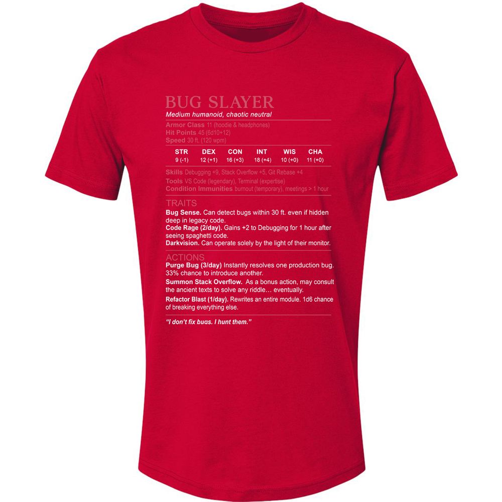 Software Engineer Stats (Bug Slayer) Premium Unisex T-Shirt - Red - 6