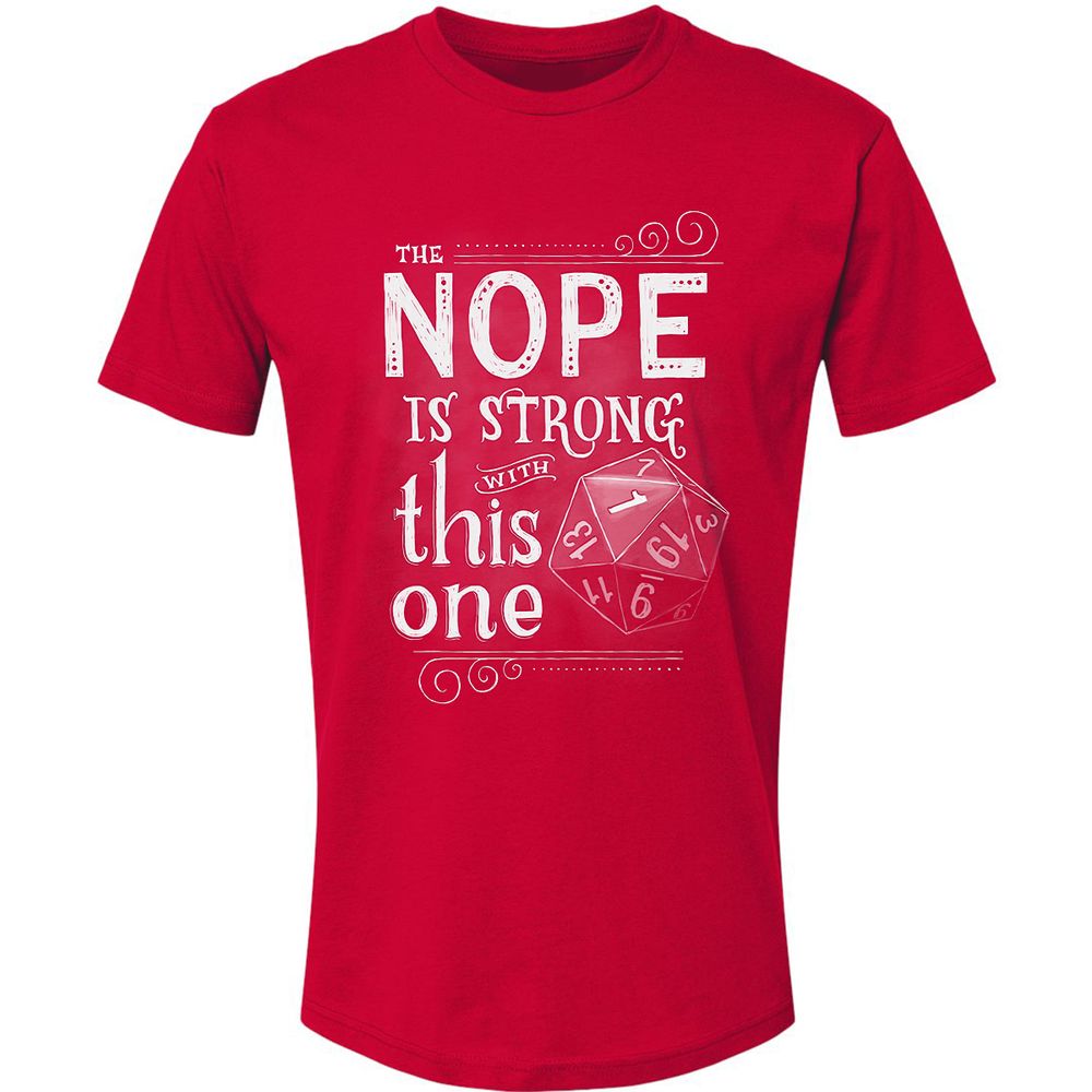 The NOPE is Strong with This One Premium Unisex T-Shirt - Red - 6
