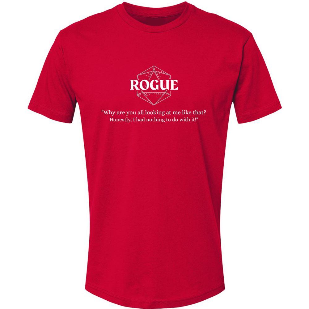 Rogue – Why Are You All Looking At Me Like That Premium Unisex T-Shirt - Red - 6