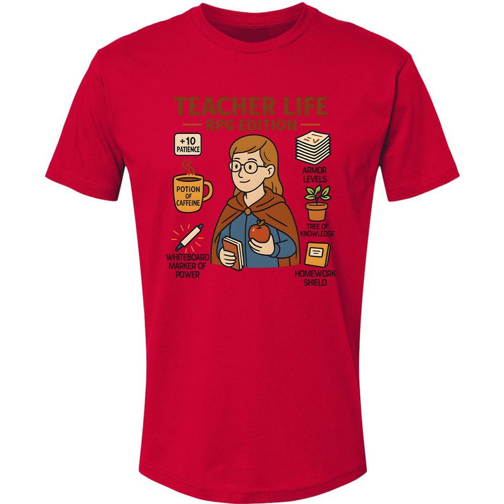 Teacher Life RPG Edition Premium Unisex T-Shirt - Red - 6