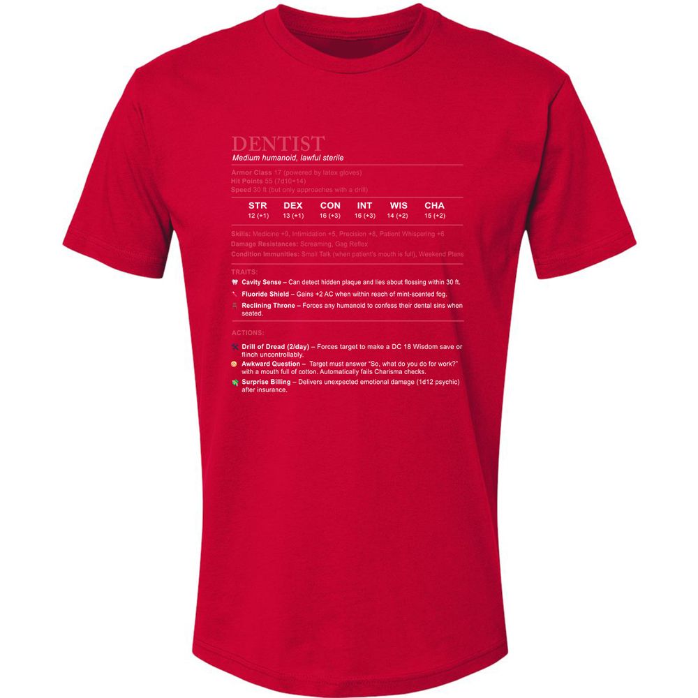 Dentist Stats Premium Unisex T-Shirt - Red - 6
