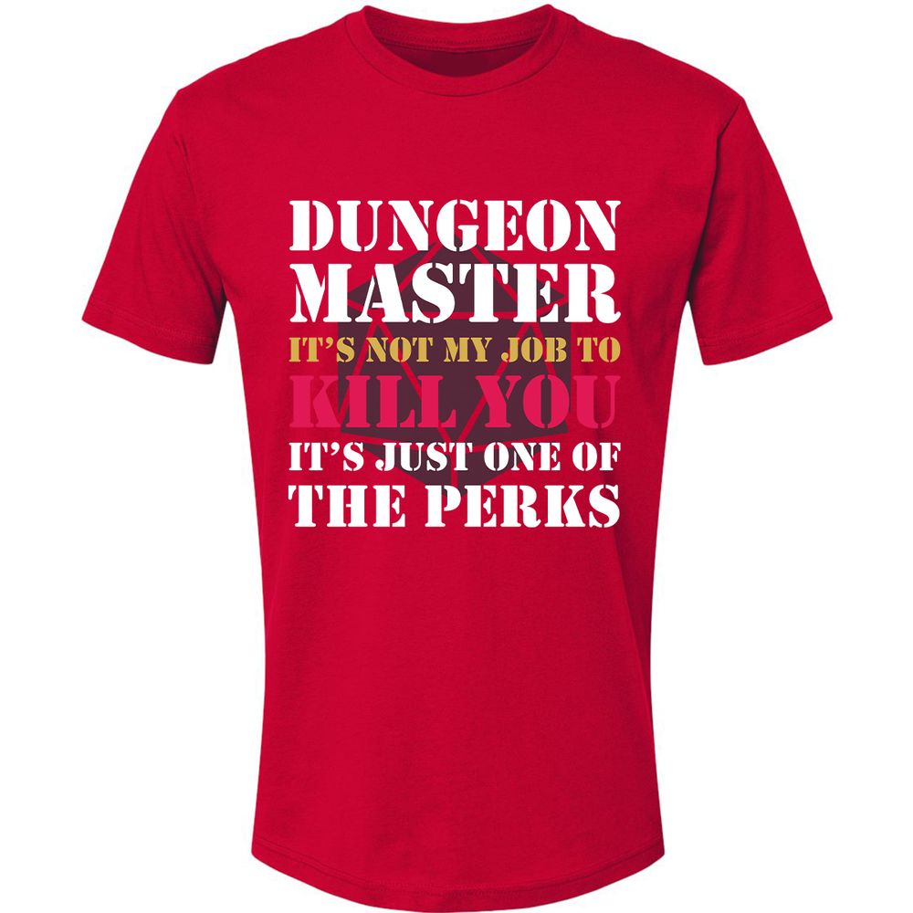 DUNGEON MASTER NOT MY JOB Premium Unisex T-Shirt - Red - 6