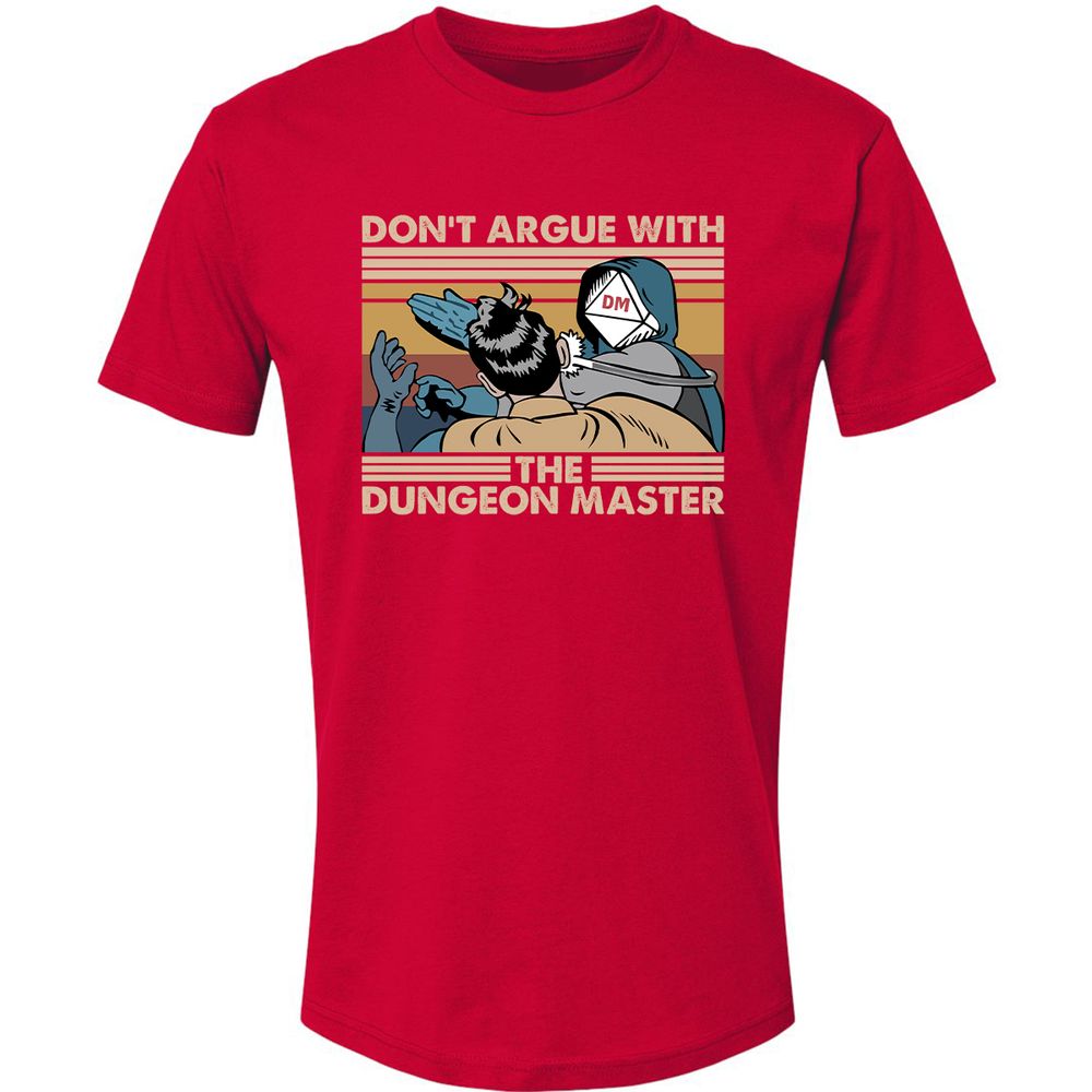 Don't Argue With The DM Premium Unisex T-Shirt - Red - 6
