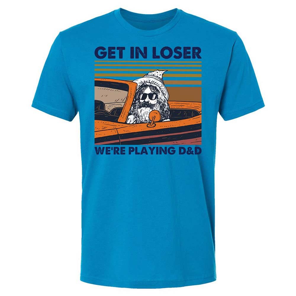 Get in Loser Premium Unisex T-Shirt - Turquoise - 6