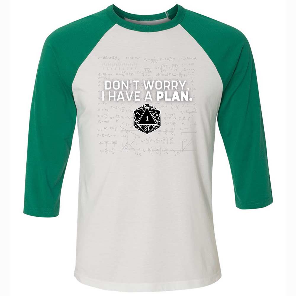 Dont Worry I Have A Plan Unisex 3/4 Baseball Tee - White/Kelly - 6
