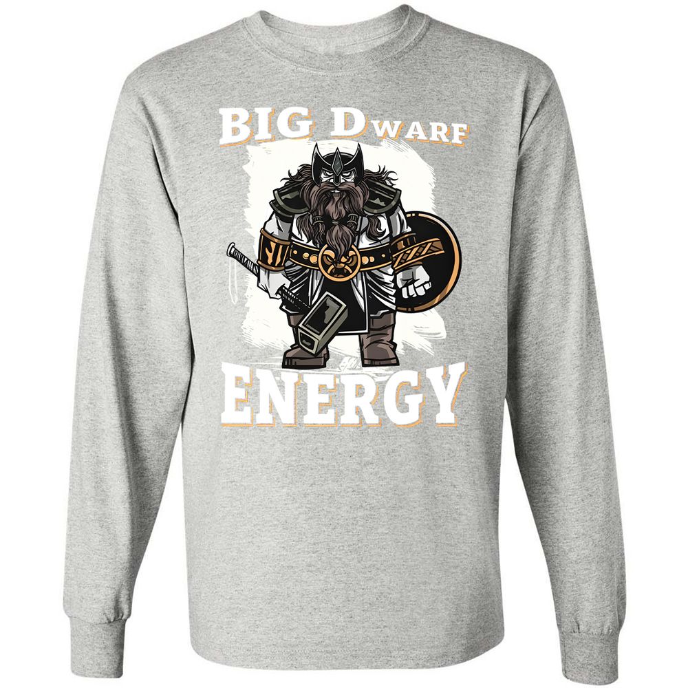 Big Dwarf Energy Long Sleeve T-Shirt - Ash - 7
