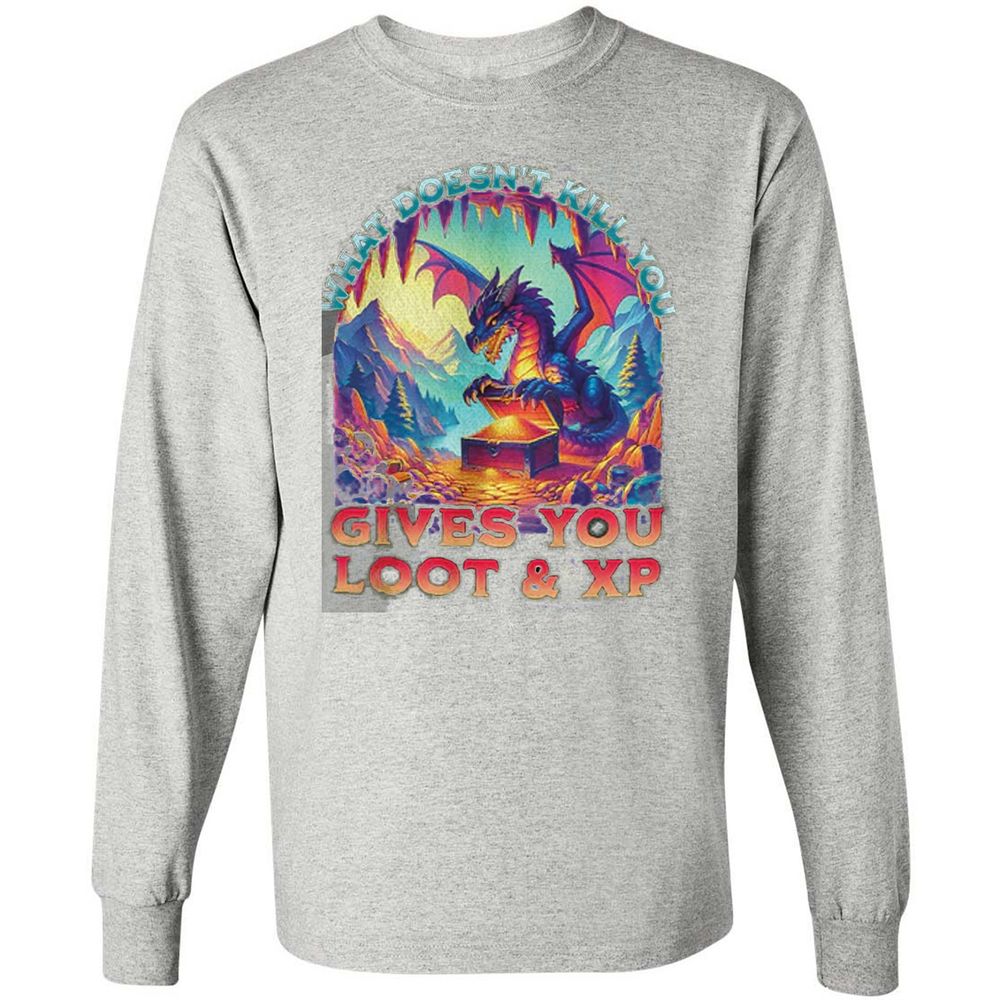 What Doesn't Kill You Give You Loot & XP Long Sleeve T-Shirt - Ash - 7