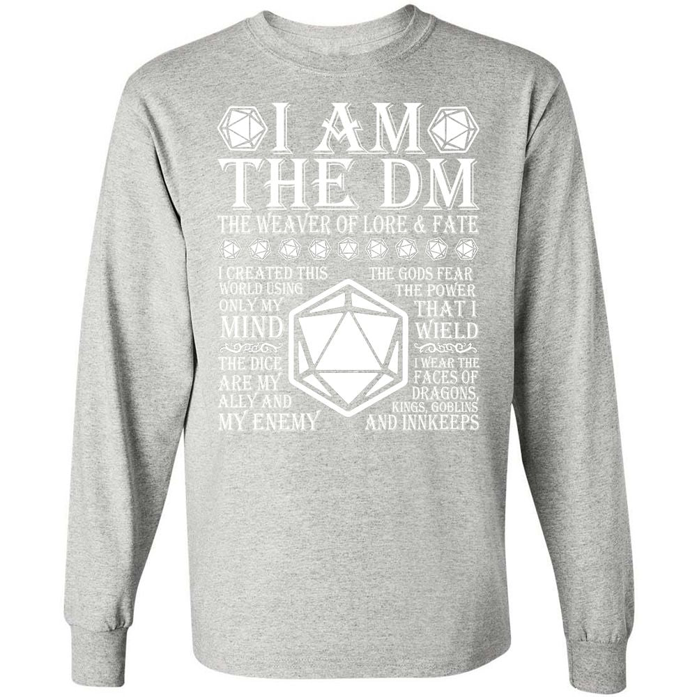 I Am The DM The Weaver Of Lore And Fate Long Sleeve T-Shirt - Ash - 7