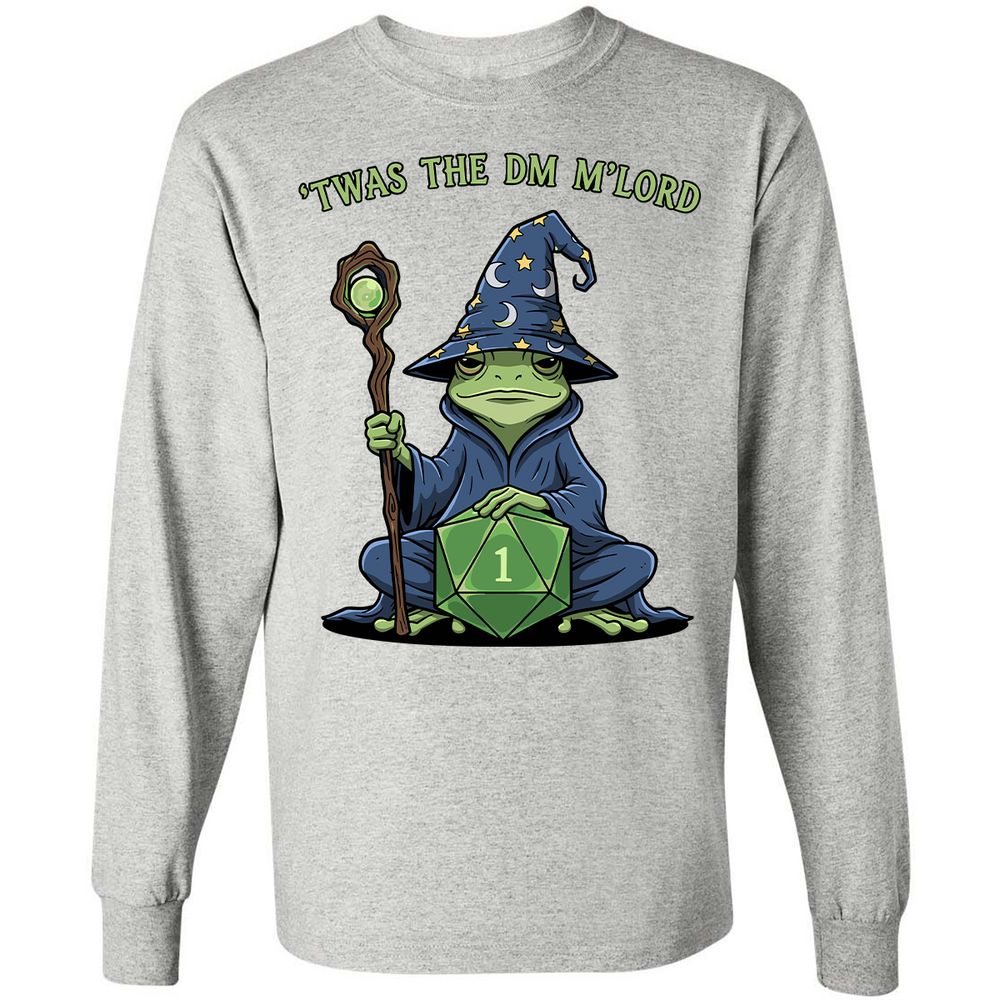 Twas the DM M’lord Long Sleeve T-Shirt - Ash - 7