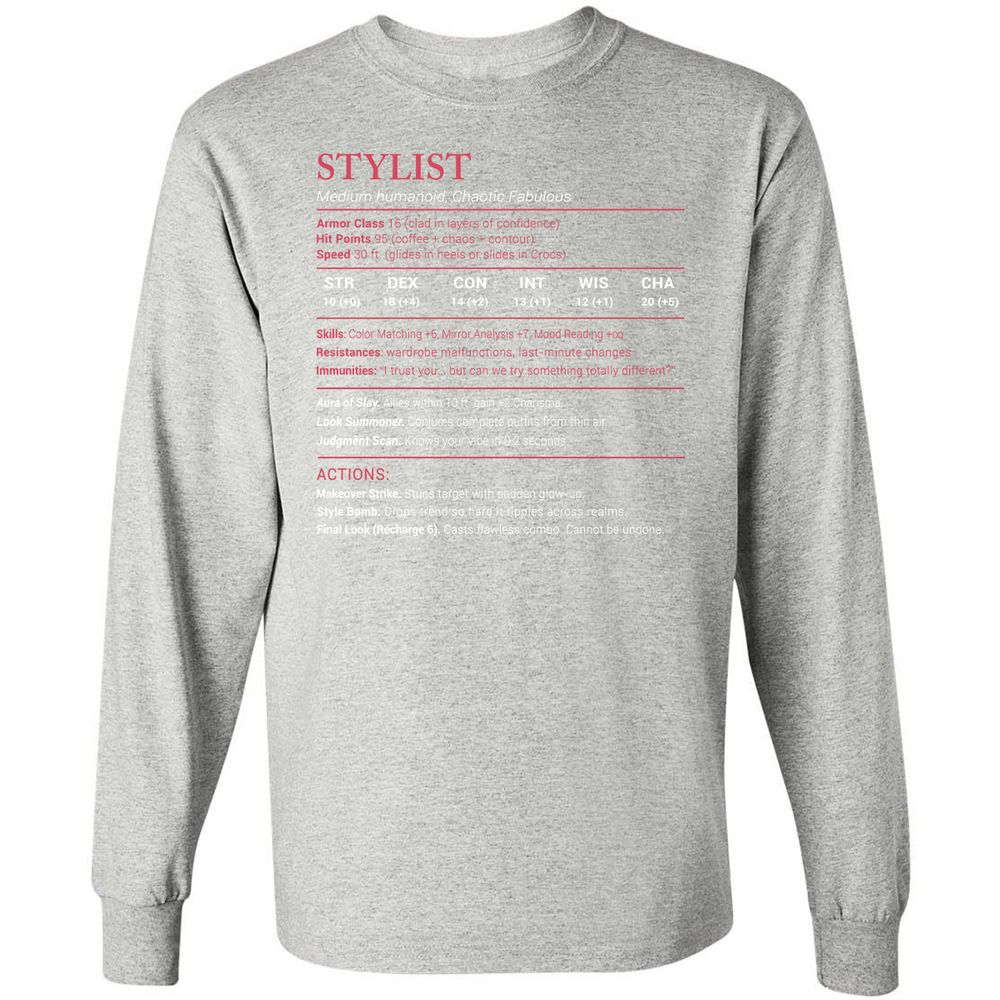 Stylist Stats Long Sleeve T-Shirt - Ash - 7