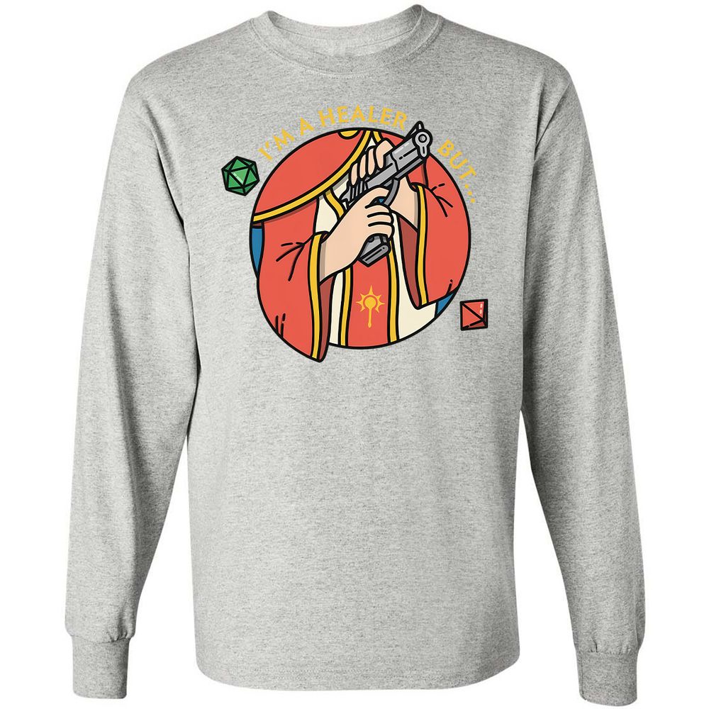 I'm A Healer But Long Sleeve T-Shirt - Ash - 7